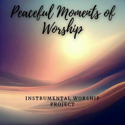 Peaceful Moments os Worship's cover