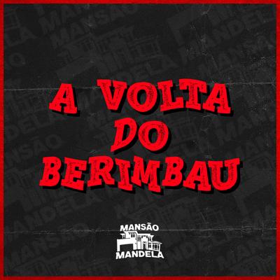 A Volta do Berimbau's cover
