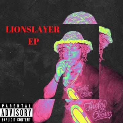 What Lionslayer say?'s cover