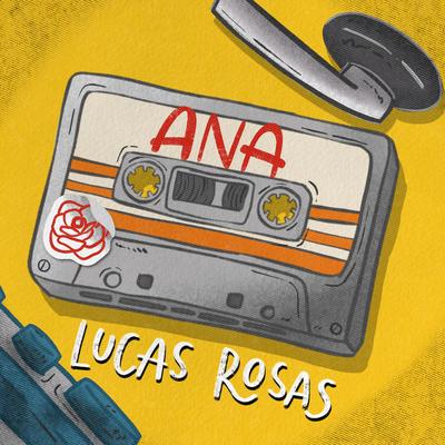 Ana By Lucas Rosas's cover