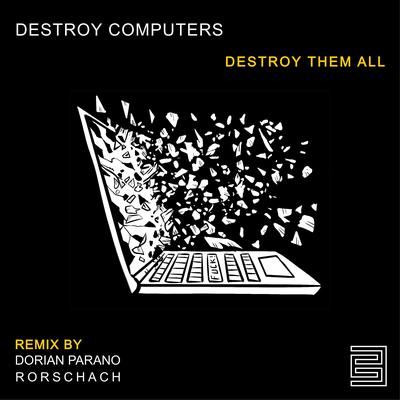 Destroy Them All (Dorian Parano Remix)'s cover