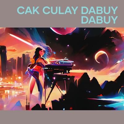 Cak Culay Dabuy Dabuy (Remix)'s cover