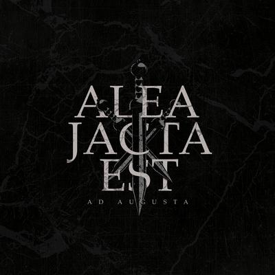 The King Is Down By Alea Jacta Est's cover