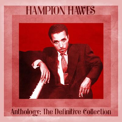 What Is This Thing Called Love? (Remastered) By Hampton Hawes's cover