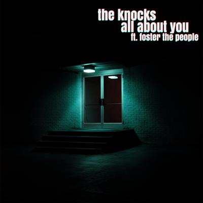 All About You (feat. Foster The People) By The Knocks, Foster The People's cover