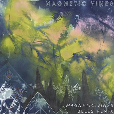 Magnetic Vines's cover