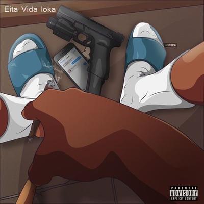 Eita Vida Loka (Remix) By MC ZV CL, Zp Beats's cover