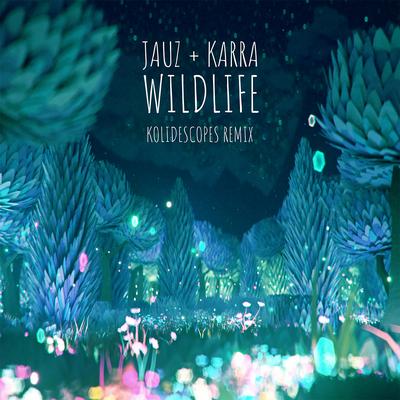 Wildlife (KOLIDESCOPES Remix)'s cover