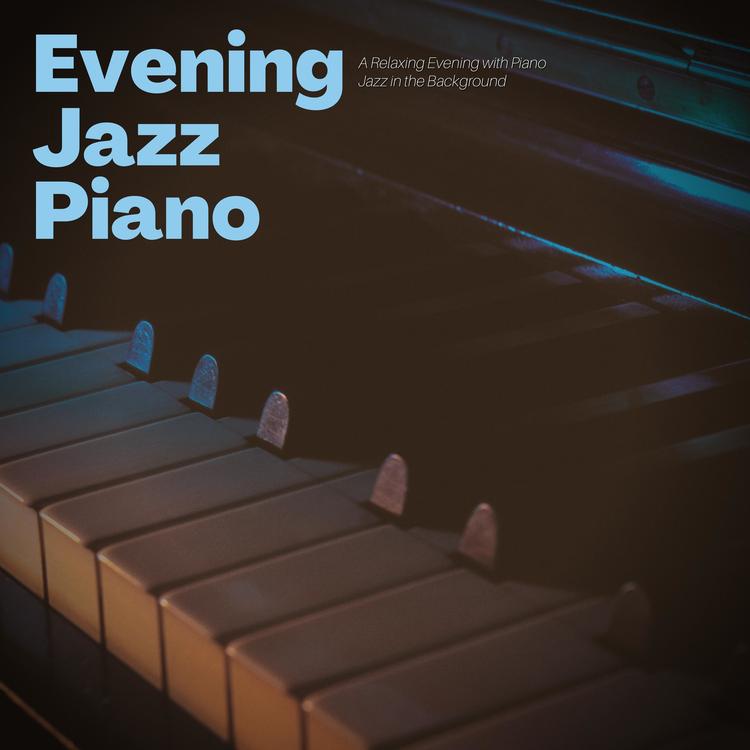 Evening Jazz Piano's avatar image