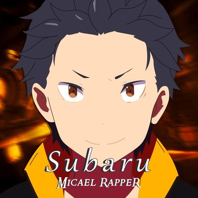 Subaru: Minha Maldição By Micael Rapper's cover