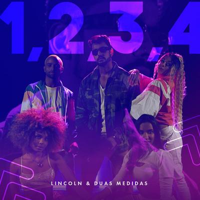 1, 2, 3, 4 By Lincoln & Duas Medidas's cover