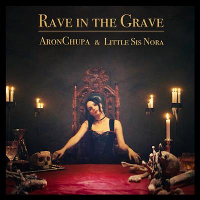 Rave in the Grave By AronChupa, Little Sis Nora's cover