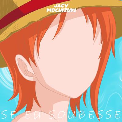 Rap da Nami (One Piece) - Se Eu Soubesse's cover