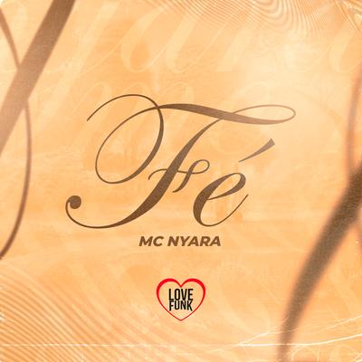 Fé By MC NYARA, Love Funk's cover