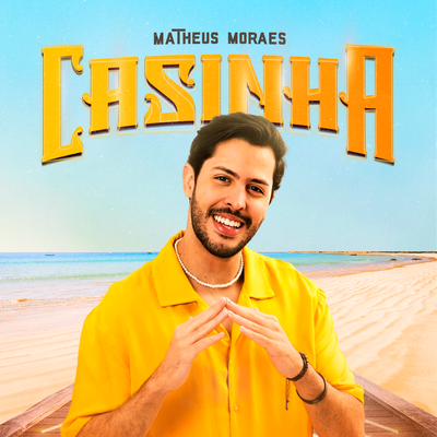 Casinha By Matheus Moraes's cover