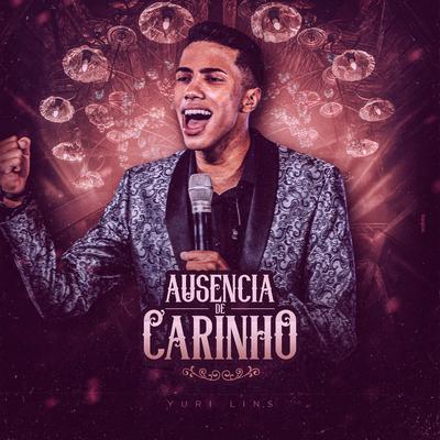 Ausência de Carinho's cover