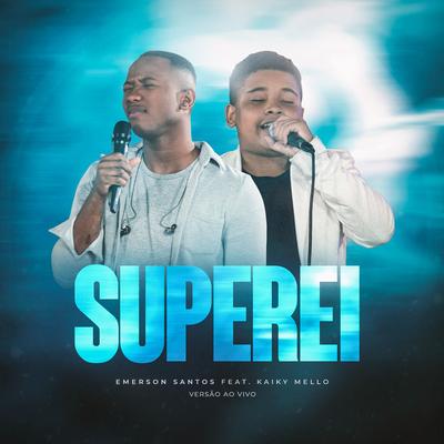 Superei (Ao Vivo)'s cover