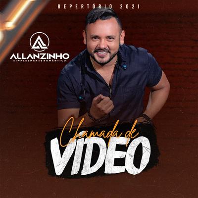 Chamada De Vídeo By Allanzinho's cover