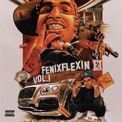 Fenix Flexin Vol. 1's cover