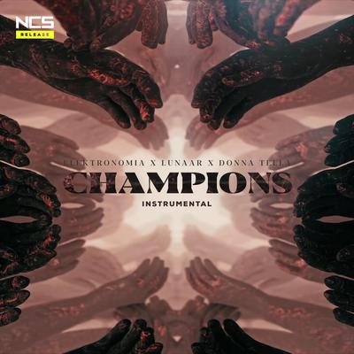 Champions (Instrumental) By Elektronomia, Lunaar's cover