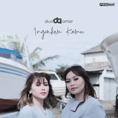 Inginkan Kamu By Duo Amor's cover