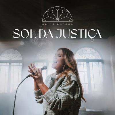 Sol da Justiça By Aline Barros's cover