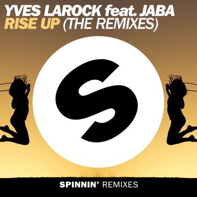 Rise Up (feat. Jaba) [P. Brunkow Remix] By Yves Larock, Jaba's cover