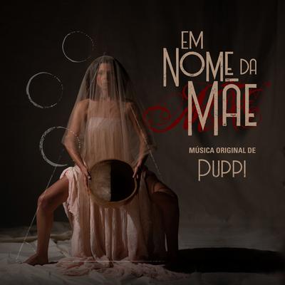 Em Nome da Mãe (Original Soundtrack)'s cover