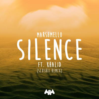 Silence (Slushii Remix) By Marshmello, Khalid, Slushii's cover