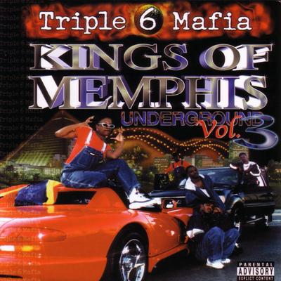 M.E.M.P.H.I.S. By Three 6 Mafia's cover