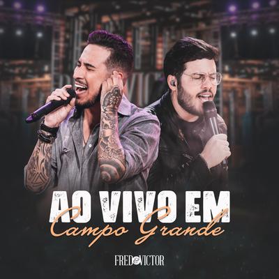 Perdido Nela (Ao Vivo em Campo Grande) By Fred & Victor's cover
