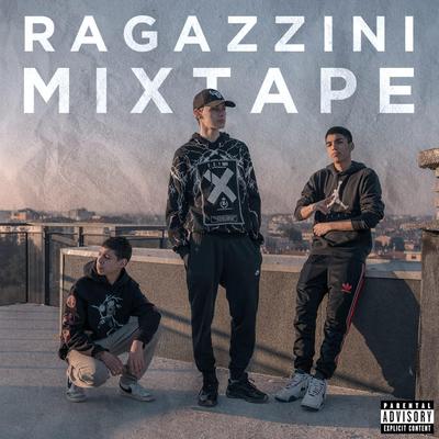 Ragazzini Mixtape's cover