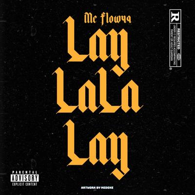 Lay LaLa Lay's cover