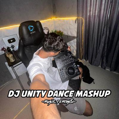 DJ Unity X Dance Dance Mashup's cover