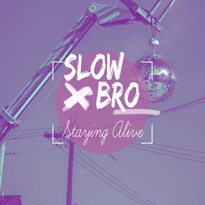 Staying Alive – slowed + reverb's cover