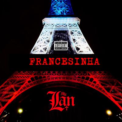 Francesinha By MC Lan's cover