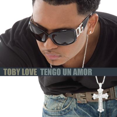 Tengo un Amor By Toby Love's cover