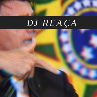 Bolsonaro Vai Vencer a Guerra By DJ Reaça's cover