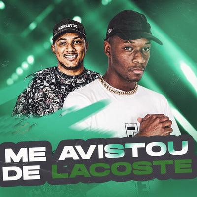 Me Avistou de Lacoste (Acoustic) By mc teteu 021, DJ Luan o brabo's cover