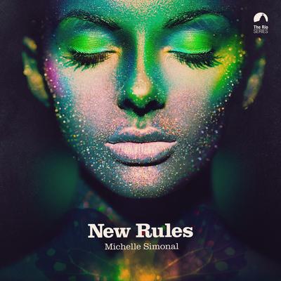 New Rules By Michelle Simonal's cover