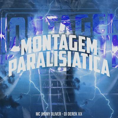 Montagem Paralisiatica's cover