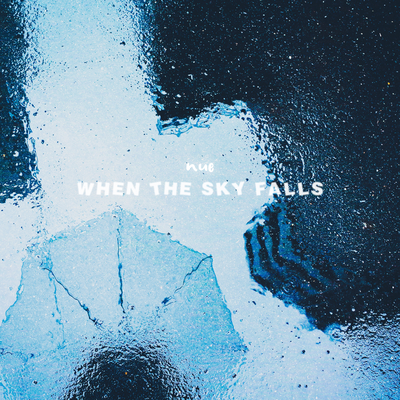 When The Sky Falls's cover