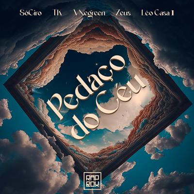 Pedaço do Céu By Rap Box, Léo Casa 1, Zeus, VNegreen, TK's cover