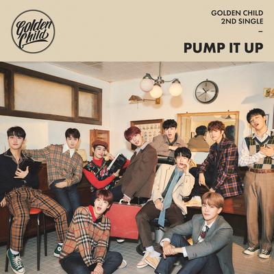 Pump It Up By Golden Child's cover