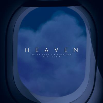 Heaven (MOTi Remix)'s cover