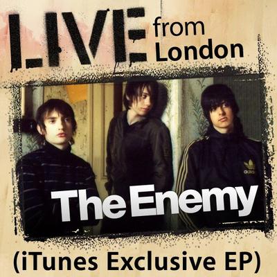 Away from Here (Live from London) By The Enemy's cover