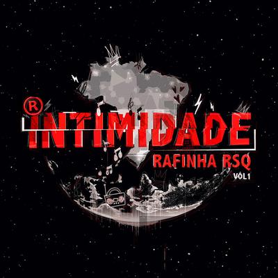 Intimidade By Rafinha RSQ, Turma do Pagode's cover
