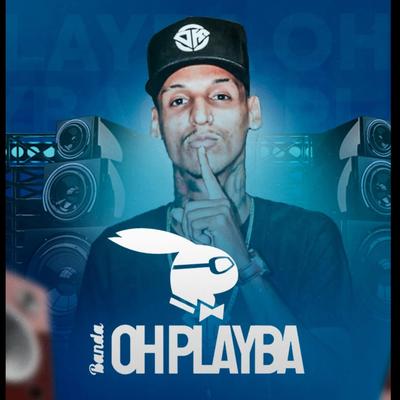Seja Braba By Oh Playba's cover