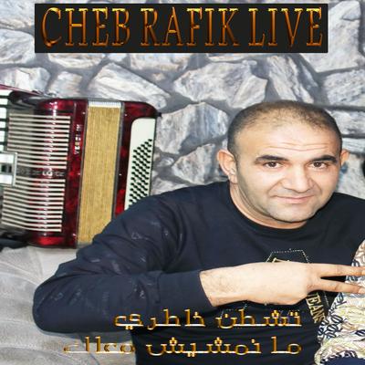 CHEB RAFIK LIVE's cover