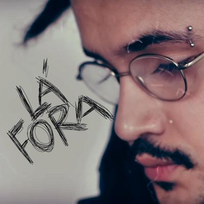 Lá Fora's cover